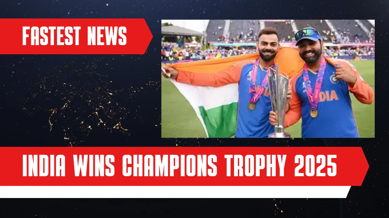 India Clinches Champions Trophy 2025 in a Spectacular Finale